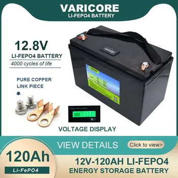 12V 120AH 4S LiFePO4 Baterije 12.8 V Litij-Moč Baterije 4000 Ciklov Za RV Avtodomi Golf Voziček Off-Road Off-grid Sončne Veter