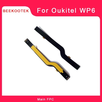 BEEKOOTEK Za Oukitel WP6 FPC Motherboard Flex Kabel Trak Povezava Glavni Odbor Komponenta Rezervni Deli