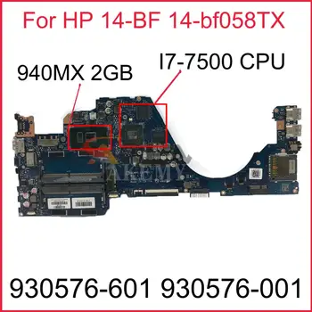 Prenosni računalnik z Matično ploščo Za HP 14-BF 14-bf058TX 930576-601 930576-001 DCM40 LA-F031P I7-7500 CPU 940MX 2GB