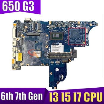 Za HP Prpbook 650 G3 640 G3 640 650 G2 Prenosni računalnik z matično ploščo Mainboard s I3 I5, I7 6. 7. Gen Gen CPU 6050A2860101 Motherboard